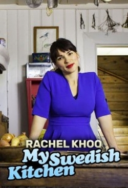watch Rachel Khoo: My Swedish Kitchen movies free online