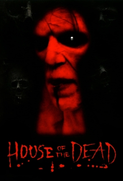 watch House of the Dead movies free online