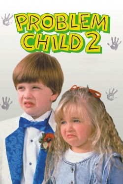 watch Problem Child 2 movies free online