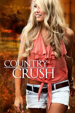 watch Country Crush movies free online