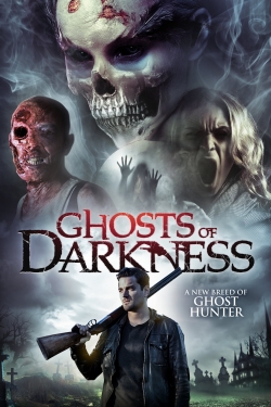 watch Ghosts of Darkness movies free online