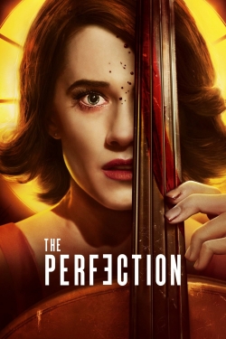 watch The Perfection movies free online