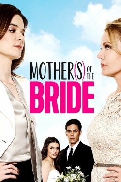 watch Mothers of the Bride movies free online