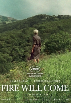 watch Fire Will Come movies free online