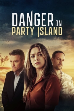 watch Danger on Party Island movies free online