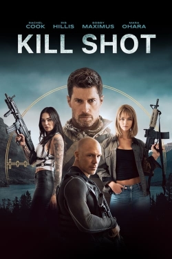 watch Kill Shot movies free online