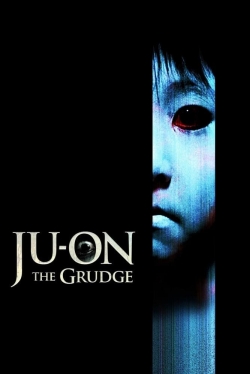 watch Ju-on: The Grudge movies free online
