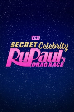 watch Secret Celebrity RuPaul's Drag Race movies free online