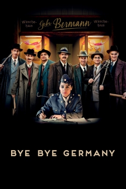 watch Bye Bye Germany movies free online