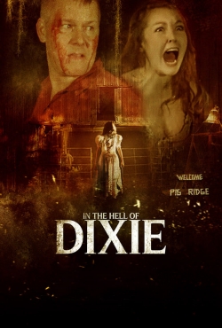 watch In The Hell of Dixie movies free online