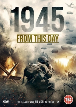 watch 1945 From This Day movies free online