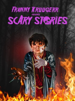 watch Franny Kruugerr presents Scary Stories movies free online