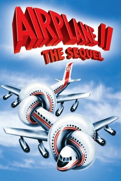 watch Airplane II: The Sequel movies free online