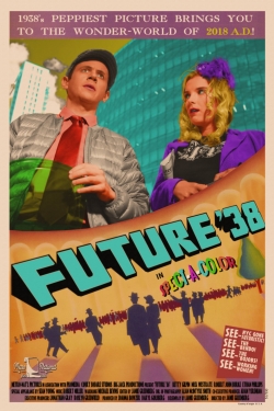 watch Future '38 movies free online