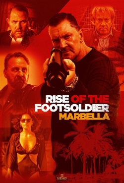 watch Rise of the Footsoldier 4: Marbella movies free online
