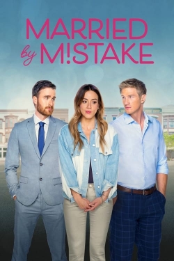 watch Married by Mistake movies free online