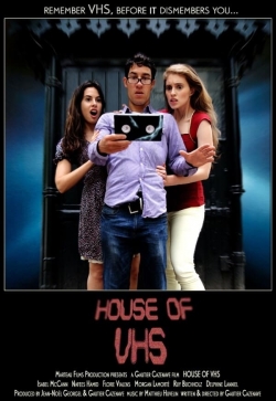 watch House of VHS movies free online