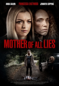 watch Mother of All Lies movies free online