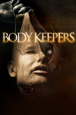 watch Body Keepers movies free online