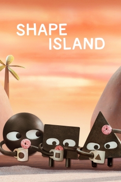 watch Shape Island movies free online