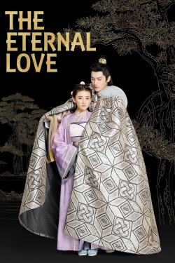 watch The Eternal Love movies free online