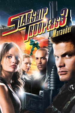 watch Starship Troopers 3: Marauder movies free online