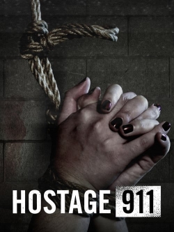 watch Hostage 911 movies free online