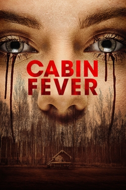 watch Cabin Fever movies free online