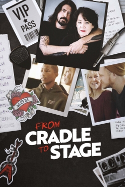 watch From Cradle to Stage movies free online