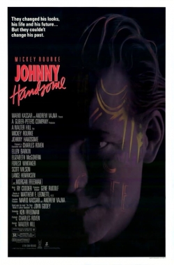 watch Johnny Handsome movies free online