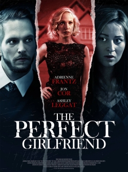 watch The Perfect Girlfriend movies free online