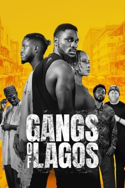 watch Gangs of Lagos movies free online