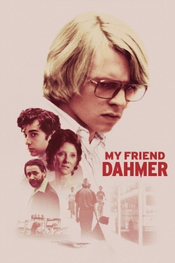 watch My Friend Dahmer movies free online
