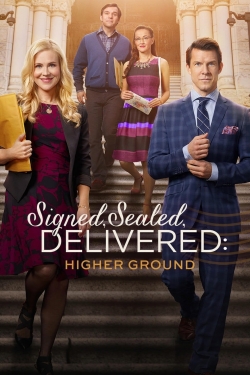 watch Signed, Sealed, Delivered: Higher Ground movies free online