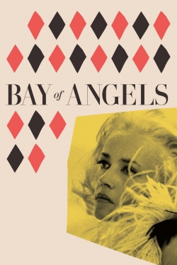 watch Bay of Angels movies free online