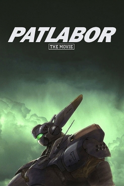 watch Patlabor: The Movie movies free online
