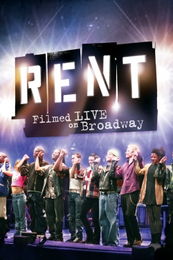 watch Rent: Filmed Live on Broadway movies free online