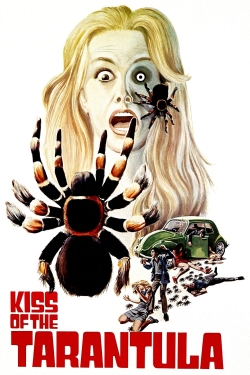 watch Kiss of the Tarantula movies free online