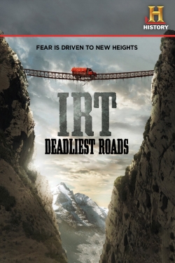 watch IRT Deadliest Roads movies free online
