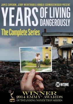 watch Years of Living Dangerously movies free online