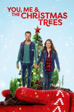 watch You, Me and the Christmas Trees movies free online