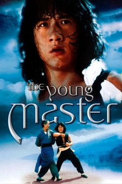 watch The Young Master movies free online