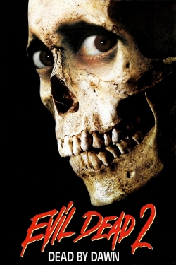 watch Evil Dead II movies free online