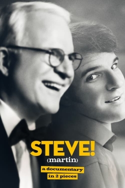 watch STEVE! (martin) a documentary in 2 pieces movies free online