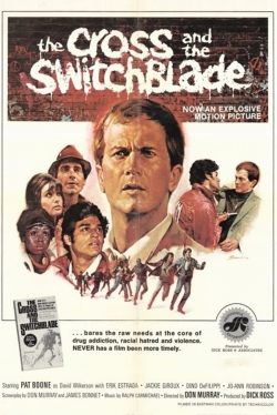 watch The Cross and the Switchblade movies free online