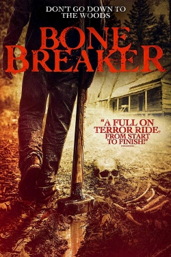 watch Bone Breaker movies free online