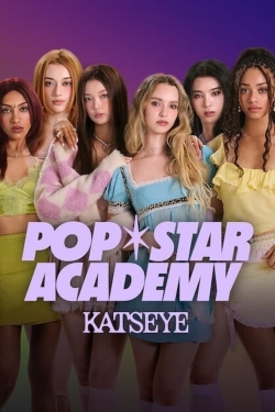 watch Pop Star Academy: KATSEYE movies free online