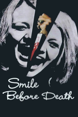 watch Smile Before Death movies free online