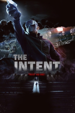 watch The Intent movies free online