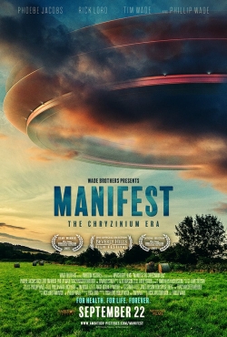 watch Manifest: The Chryzinium Era movies free online